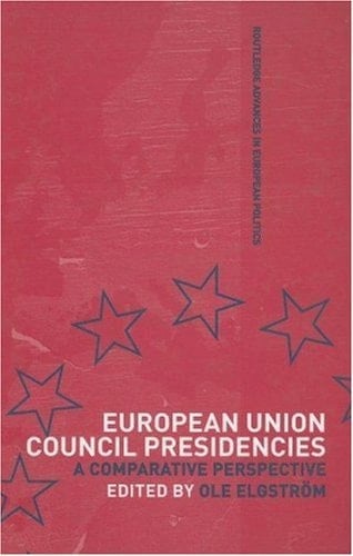 European Union Council Presidencies A Comparative Perspective
