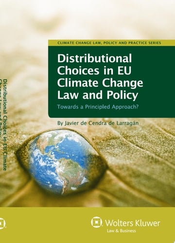 Distributional Choices in EU Climate Change Law and Policy
