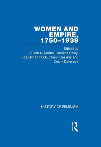Women and Empire, 1750-1939: New Zealand