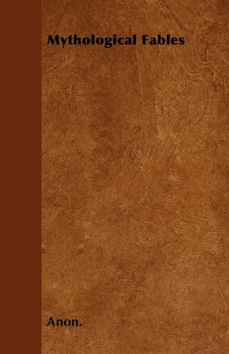 Mythological Fables