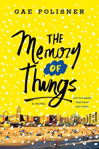 The Memory of Things A Novel