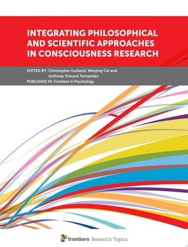 Integrating Philosophical and Scientific Approaches in Consciousness Research