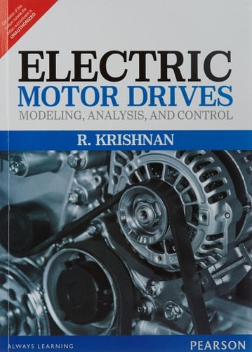 Electric Motor Drives Modeling, Analysis, and Control