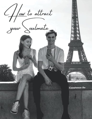 How To Attract Your Soulmate