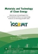 Materials and Technology of Clean Energy Selected Peer-reviewed Papers from 2nd International Conference on Clean Energy Materials and Technology (ICCEMT 2019) : Selected Peer-reviewed Papers from 2nd International Conference on Clean Energy Materials and Technology (ICCEMT 2019), from November 29-December 1, 2019, Suzhou, China