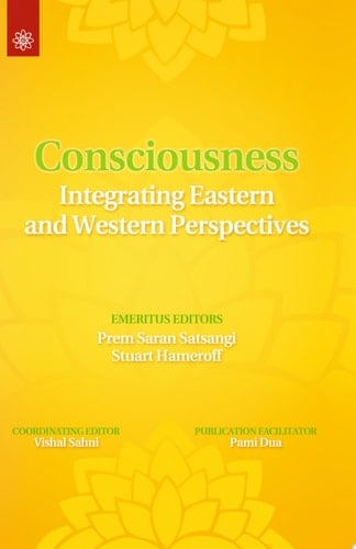 Consciousness Integrating Eastern and Western Perspectives