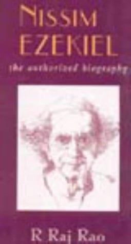 Nissim Ezekiel: The authorized biography