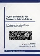 Physics Symposium: Key Research in Materials Science 4th Padjadjaran International Physics Symposium (PIPS 2019) : Selected, Peer-reviewed Papers from the 4th Padjadjaran International Physics Symposium (PIPS), November 13-14, 2019, Bandung, Indonesia