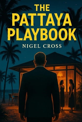 The Pattaya Playbook
