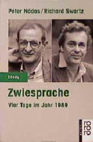 Zwiesprache vier Tage im Jahr 1989