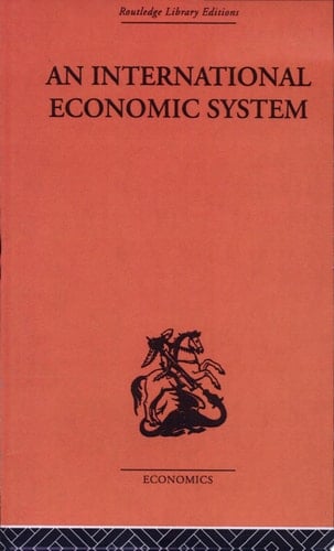 An International Economic System