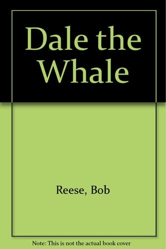 Dale the Whale
