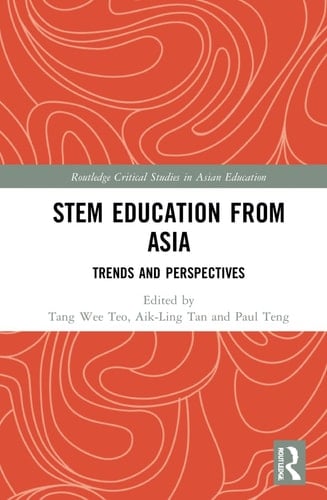 STEM Education from Asia Trends and Perspectives
