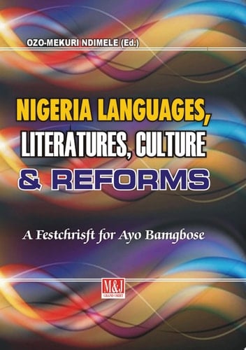 Nigerian Languages, Literatures, Culture and Reforms
