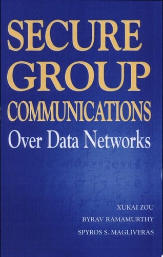 Secure Group Communications Over Data Networks