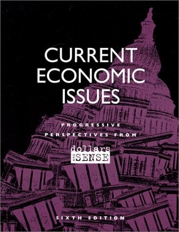 Current Economic Issues Progressive Perspectives