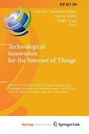 Technological Innovation for the Internet of Things