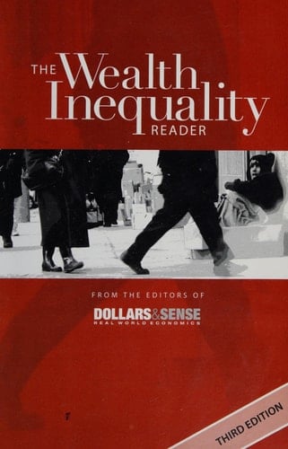 The Wealth Inequality Reader, 3rd edition