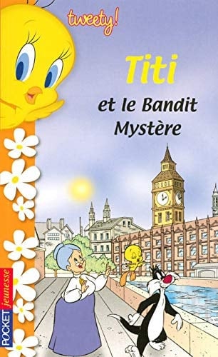 Titi et le Bandit Mystère