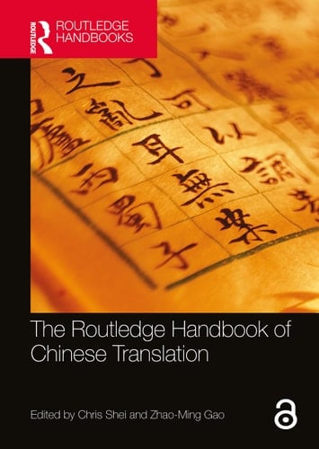 The Routledge Handbook of Chinese Translation