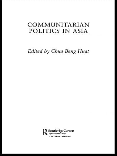 Communitarian Politics in Asia