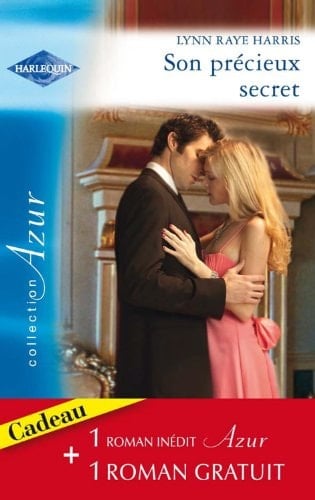 Son précieux secret, Un amour inoubliable