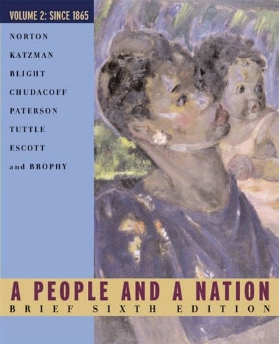 A People and a Nation A History of the United States. Since 1865