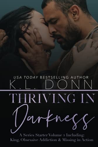 Thriving in Darkness