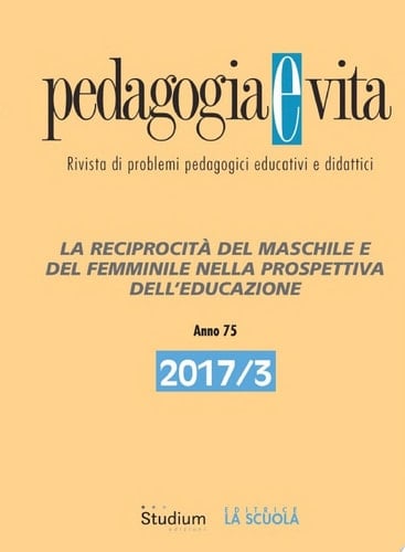 Pedagogia e Vita La reciprocità del maschile e del femminile nella prospettiva dell'educazione