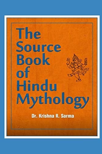 The Source Book of Hindu Mythology