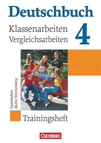 Deutschbuch Gymnasium. Klassenarbeiten, Vergleichsarbeiten