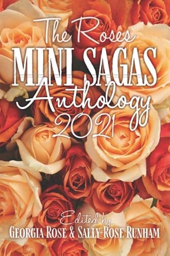 The Roses Mini Sagas 2021