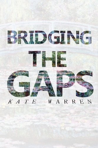Bridging the Gaps