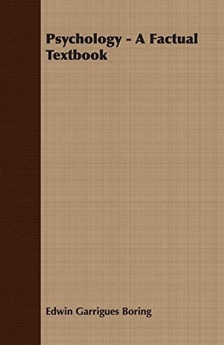 Psychology - A Factual Textbook