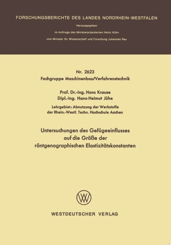 Untersuchungen des Gefügeeinflusses auf die Größe der röntgenographischen Elastizitätskonstanten