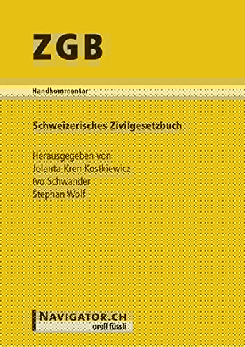 ZGB Handkommentar zum Schweizerischen Zivilgesetzbuch