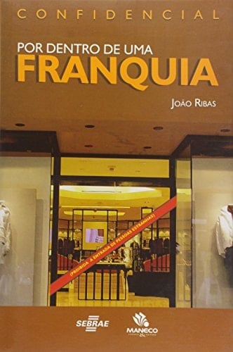 Confidencial por dentro de uma franquia