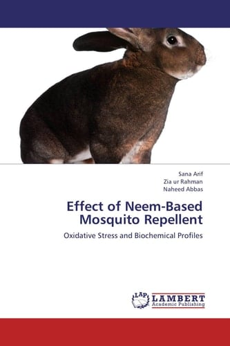 Effect of Neem-Based Mosquito Repellent Oxidative Stress and Biochemical Profiles