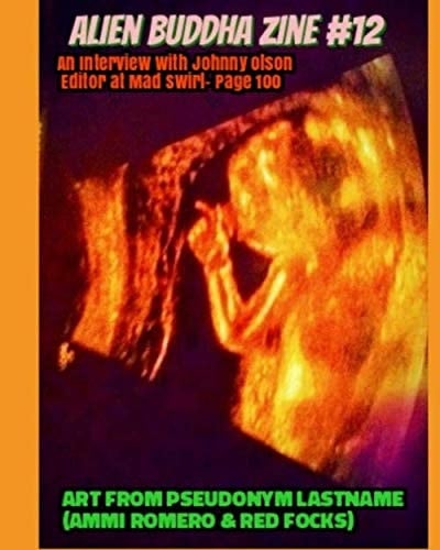 Alien Buddha Zine #12: Black and White Print