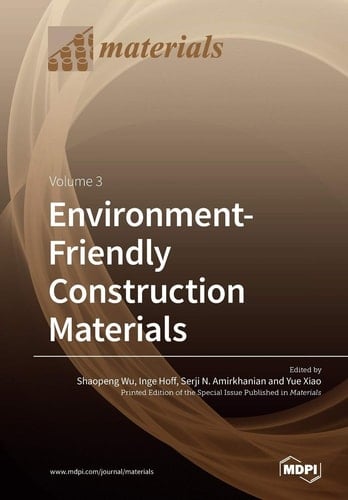 Environment-Friendly Construction Materials Volume 3