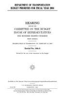 Department of Transportation Budget Priorities for Fiscal Year 2004