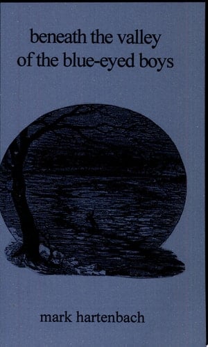 Beneath the Valley of the Blue-eyed Boys