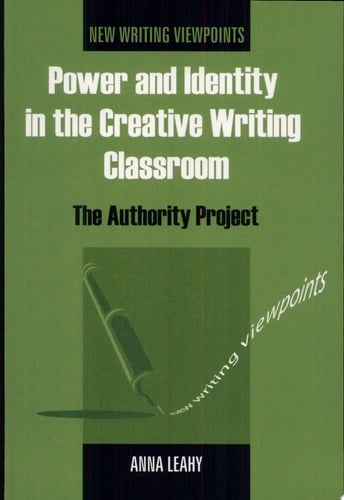 Power and Identity in the Creative Writing Classroom The Authority Project