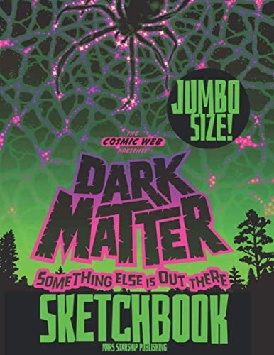 MARS STARSHIP SKETCHBOOK : JUMBO SIZED! Perfect for Drawing, Writing, Painting, Sketching or Doodling, 110 pages, A4 8.5" x 11 " (22cm x 28cm)