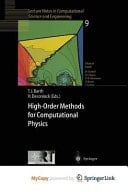 High-Order Methods for Computational Physics