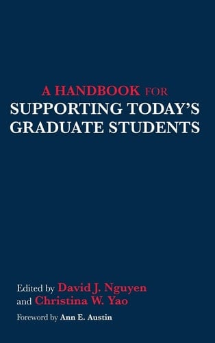 A Handbook for Supporting Today's Graduate Students