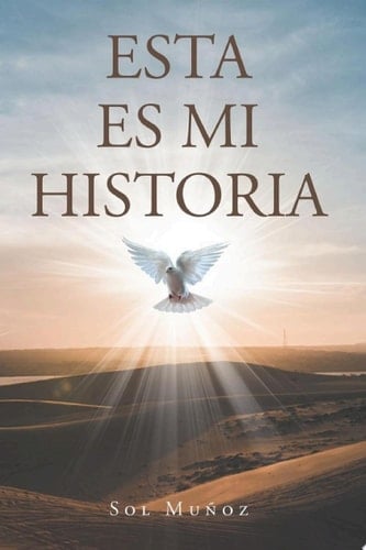 ESTA ES MI HISTORIA