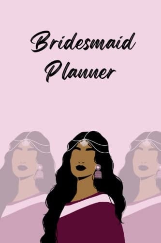 Bridesmaid Planner: Desi(black&white interior)