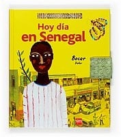 Diario de un niño hoy día en Senegal
