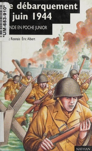 Le débarquement, 6 juin 1944